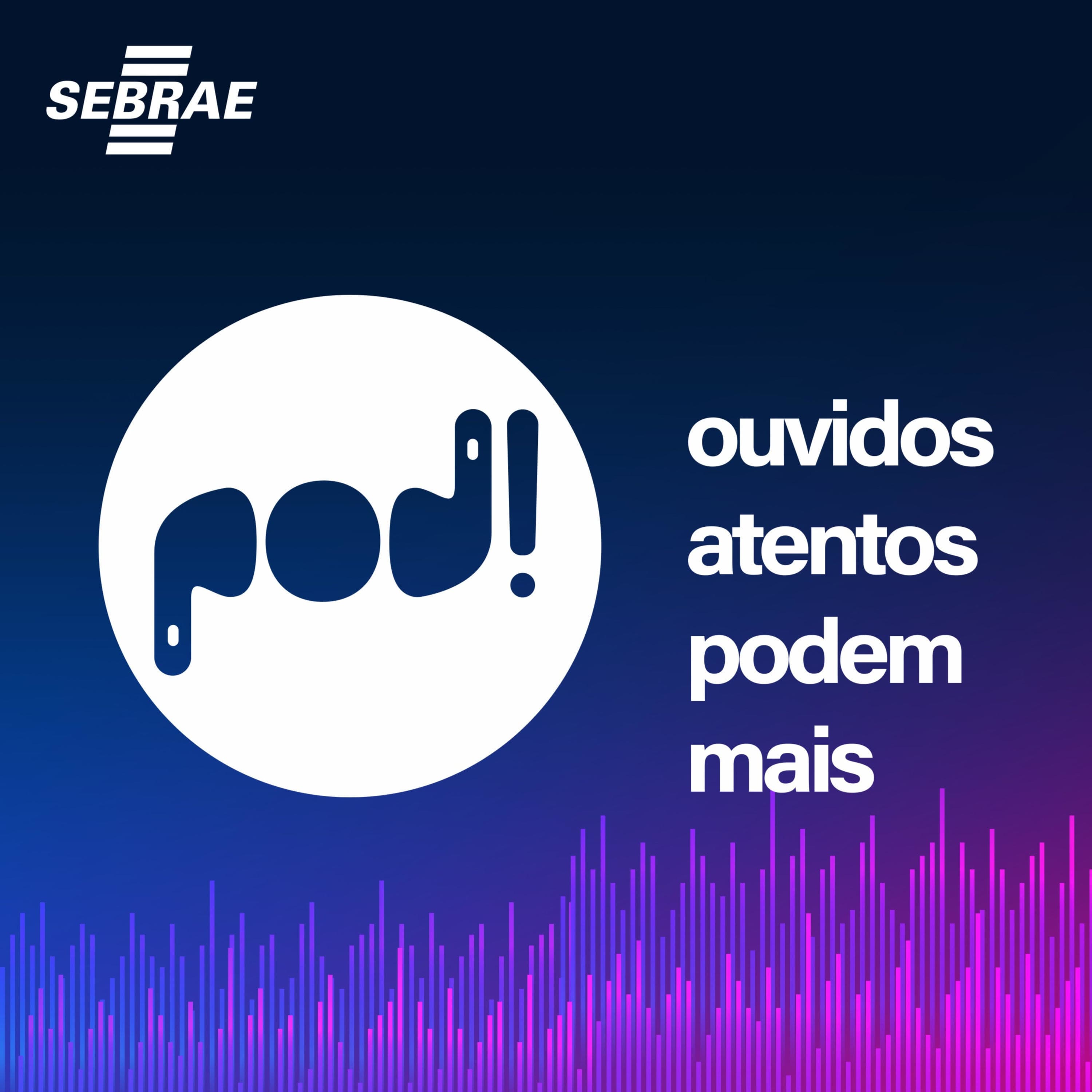 Teaser – POD! O podcast do Sebrae Alagoas